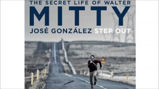 Jose Gonzalez &#39;Step Out&#39; The Secret Life Of Walter Mitty Soundtrack