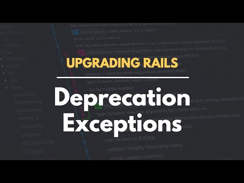 Upgrading Rails: Deprecation Exceptions