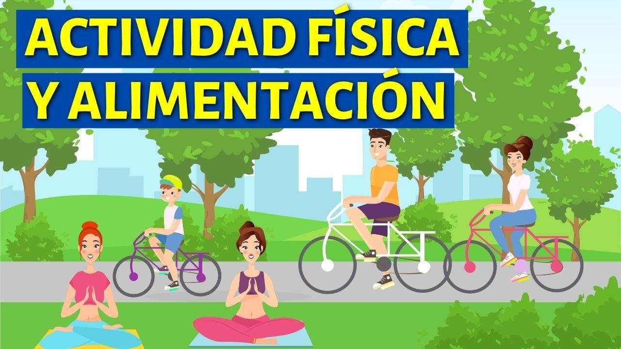Actividad Física y Alimentación (para Estudiantes)🤸‍♂️🎾