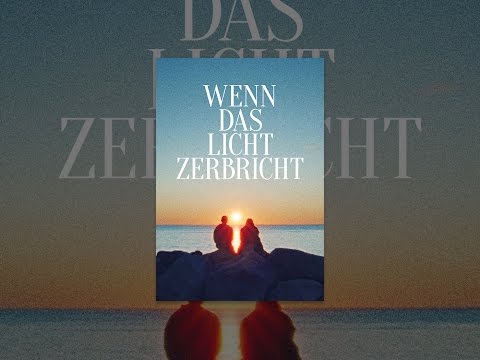 Wenn das Licht zerbricht