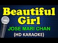 BEAUTIFUL GIRL Jose Mari Chan HD Karaoke