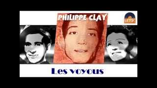 Philippe Clay - Les voyous (HD) Officiel Seniors Musik