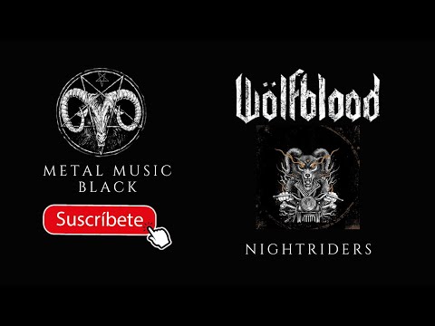 🤘 WÖLFBLOOD - NIGHTRIDERS  [ FULL EP ]