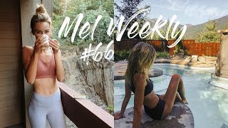 Working On My Fitness | MEL WEEKLY #66