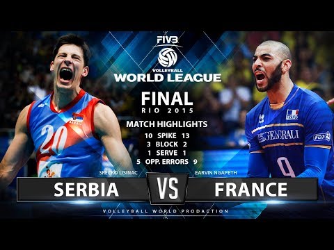 Serbia vs France | Final 2015 FIVB Volleyball World League