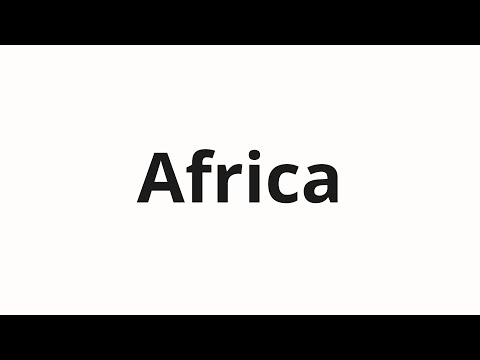 How to pronounce Africa