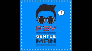 Psy - Gentleman Lyrics HQ HD