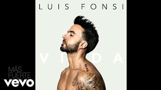 Luis Fonsi - Más Fuerte Que Yo (Cover Audio)