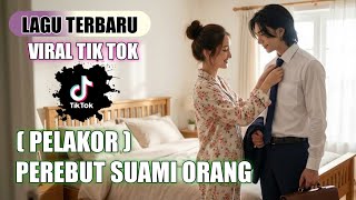 Download lagu PEREBUT SUAMI ORANG (PELAKOR)-LAGU TERBARU 2026 (DJ DANGDUT REMIX) mp3