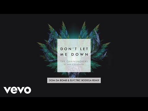 Don't Let Me Down (Dom Da Bomb & Electric Bodega Mixshow Remix) [Audio]