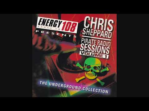 Chris Sheppard: Pirate Radio Sessions Volume 1 - The Underground Collection