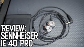 Video thumbnail for Review: Sennheiser IE 40 Pro In-Ear Monitors by Riffs, Beards & Gear