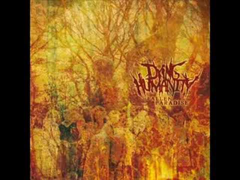 Dying Humanity - the last breath