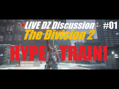 [P2H] The Division 2 - Hype, Hope, and Misgivings - (Discussion #01)
