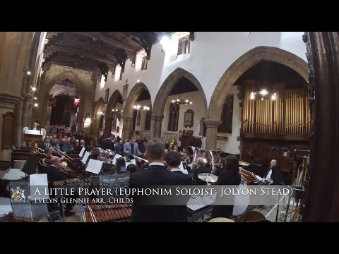 Euphonium Solo: A Little Prayer (Evelyn Glennie) - City of Bradford Brass Band