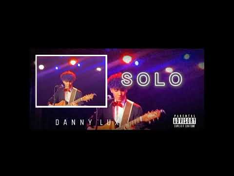 Solo ❌ Dannylux cover ( ERRE ) sad tumbadas 2022