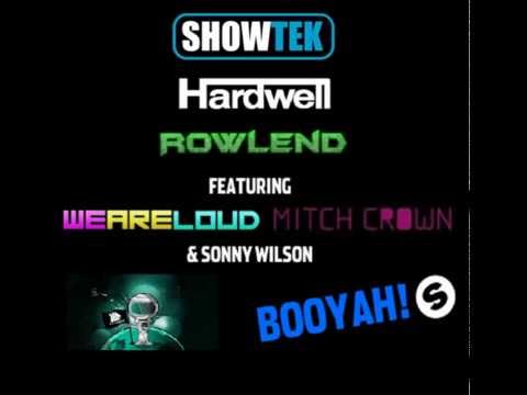 Hardwell vs. Showtek - Call me a booyahman (Rowlend Mashup)