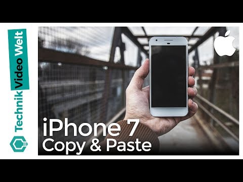 iPhone 7 Kopieren und Einfügen - Copy and Paste