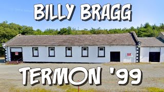 Billy Bragg at the Termon Hall Full Legendary Gig