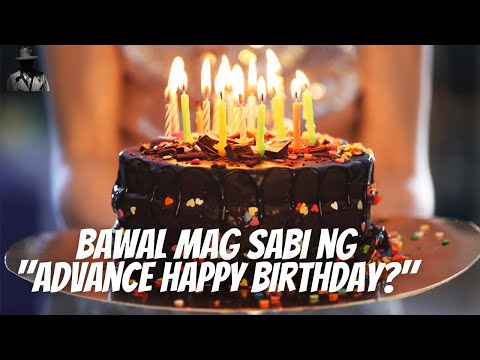 MGA PAMAHIIN PAG MAY BIRTHDAY  | Hiwaga