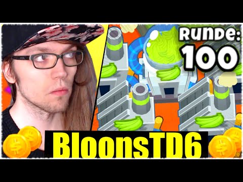 WIE VIEL GELD KANN MAN IN 100 RUNDEN MACHEN? - Bloons td 6 [Deutsch/German]