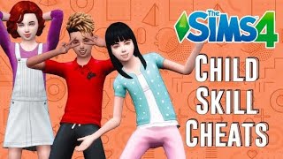 The Sims 4 Child Skill Cheats