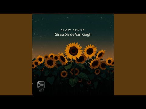Girassóis de Van Gogh (Afro House Mix)