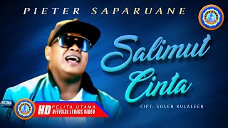 Download lagu Pieter Saparuane - Salimut Cinta | Lagu Ambon Terbaik 2020 mp3