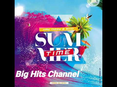 Kay-Nizzy & SixO - Summertime