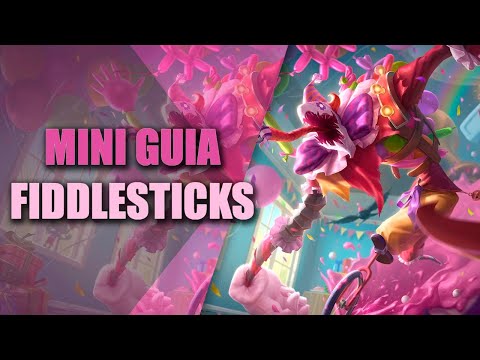 MINI GUIA DE FIDDLESTICKS EN 3 MINUTOS JUNGLA S10 - League Of Legends