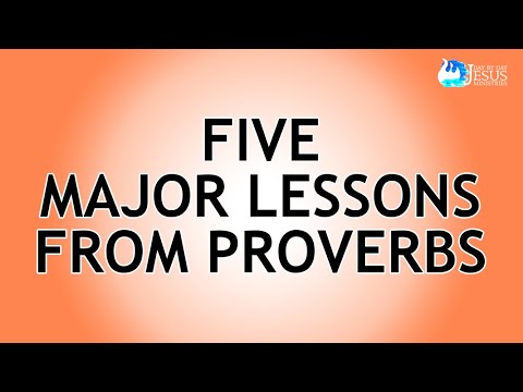 2023-06-16 Five Major Lessons from Proverbs - Ed Lapiz