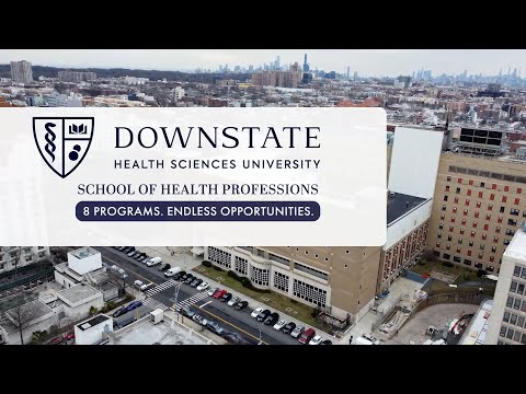 SUNY Downstate School of Health Professions Program Overview