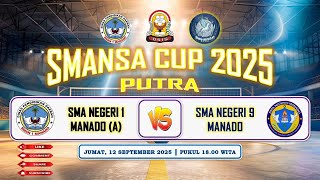 Download lagu Pertandingan Putra antara SMAN 1 MANADO (A) Vs SMAN 9 MANADO || SMANSA CUP 2025 mp3