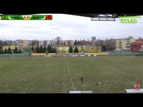 Transmisja online na żywo: Siarka Tarnobrzeg - Błękitni Stargard [11 marca 2017]