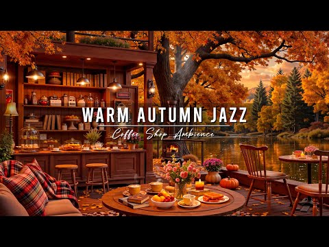Warm Autumn Jazz in Lakeside 🍂 Cozy Coffee Shop Ambience & Relaxing Jazz Instrumental Music to Study