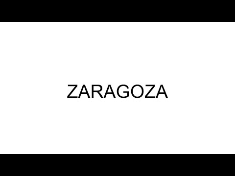How to Pronounce Zaragoza | Pronunciation Guide