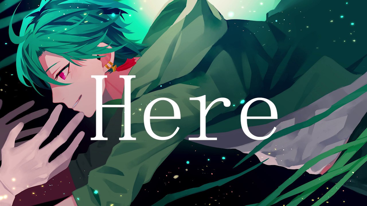 Here / 全部僕の声 Cover