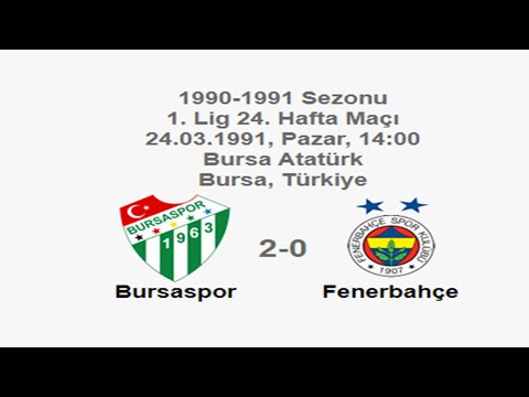 Bursaspor 2-0 Fenerbahçe 24.03.1991 - 1990-1991 Turkish 1st League Matchday 24
