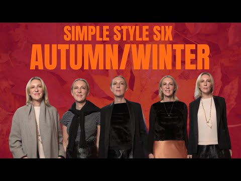 Simple Style Six Autumn/Winter - with Style Whisperer Aleksandra Olenska