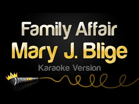 Mary J. Blige - Family Affair (Karaoke Version)