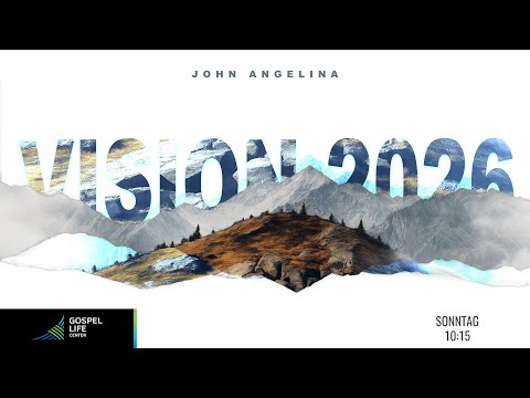 VISION 2026 | John Angelina