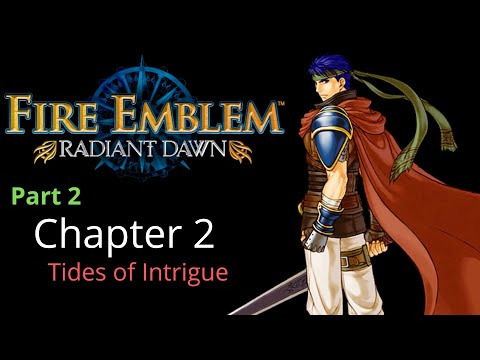Fire Emblem: Radiant Dawn / Part 2 Chapter 2: Tides of Intrigue (Hard Mode)