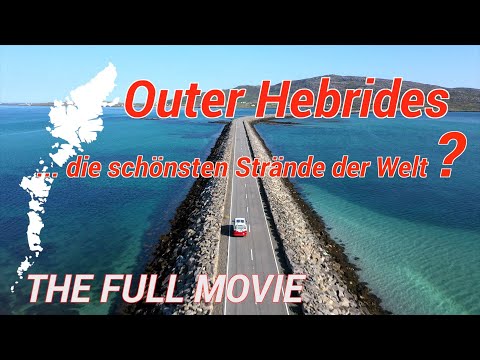Schottland - Outer Hebrides 2023. The full Movie. VW T6 California Ocean - Büssli - Bulli