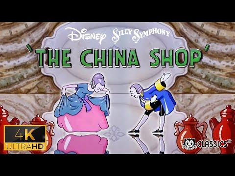 Silly Symphony: The China Shop (1934) 4K Remastered | Disney Classic