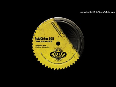 Acid Cirkus 008 - Bomb Black Acid Ep - Jaja - Flashback