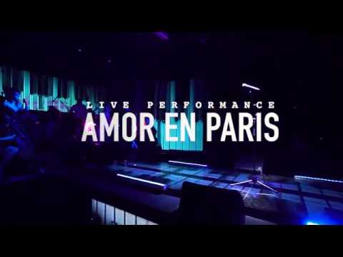 CHACAL - Amor en Paris [Live Performance]
