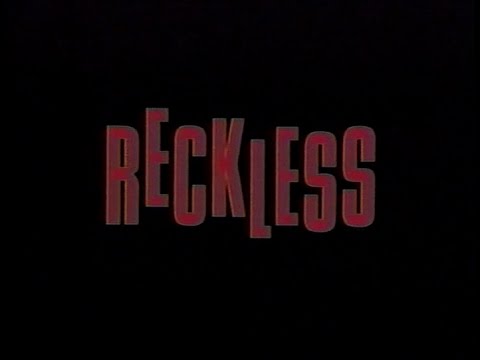 RECKLESS (1995) - Trailer