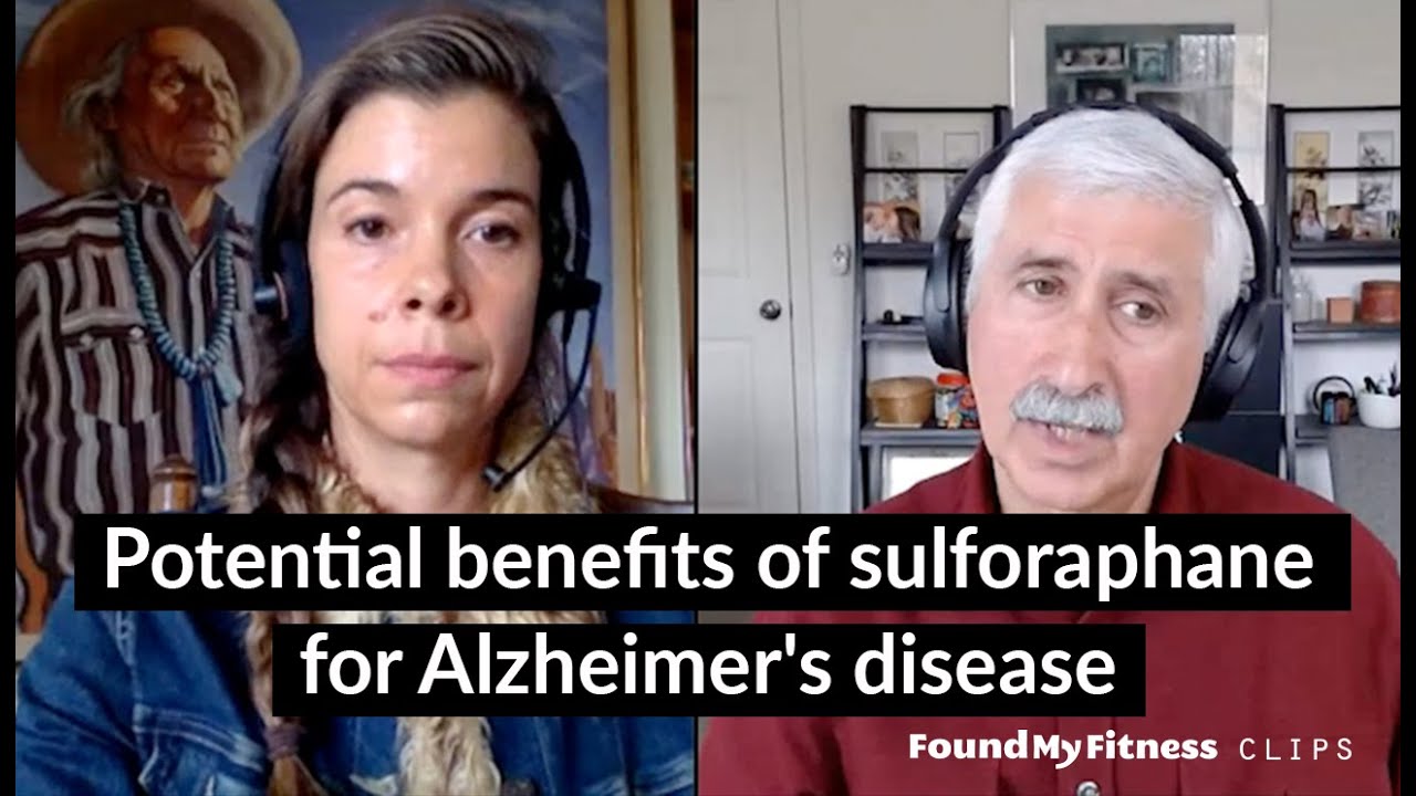 Potential benefits of sulforaphane for Alzheimer's disease | Jed Fahey