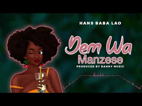 Hans baba lao - Dem wa manzese