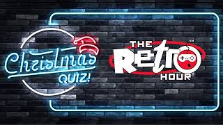 Retro Gaming Christmas Quiz 2022 - The Retro Hour EP358